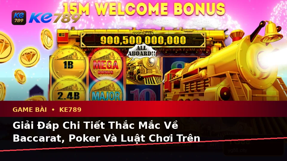 Game Bài KE789 Tại ke789pg.uk.com: Tổng Hợp Câu Hỏi Thực Tế Của Người Dùng Trưởng Thành Về Casino, Slot, Trò Chơi Bàn Và Quản Lý Ngân Sách Theo Quy Trình An Toàn
